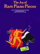 Joy Of Rare Piano Pieces by - Agay Denes - for Piano