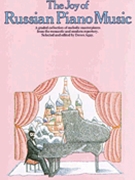 Joy Of Russian Piano Music by Russian - Agay - for Piano