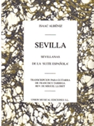 Isaac Albeniz: Sevilla Sevillanas (Suite Espanola Op.47) (Guitar) by Albeniz Isaac for