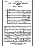 And I Saw A New Heaven by Bainton Edgar for SATB