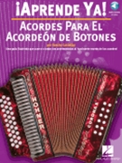 Acordes Para El Acordeon De Botones by Castellar Foncho - Aprende Ya Series - for Accordion