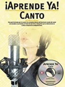 Canto by Gomez Marta - Aprende Ya Series - for Vocal Method