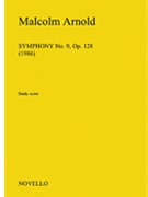 Malcolm Arnold: Symphony No.9 Op.128 (Study Score) by Arnold Malcolm for Orchestra