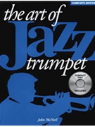 Art Of Jazz Trumpet Complete by McNeil John for Trumpet (Complete)