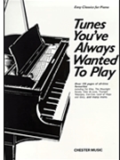 Tunes You've Always Wanted To Play by Various - Barratt Carol - for Piano