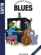 Chester's Easiest Blues by Barrett for Piano