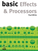 Basic Effects and Processors by for