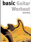 Basic Guitar Workout by Mead David for Guitar Met
