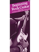 Beginning Rock Guitar by for