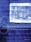 Richard Rodney Bennett: Six Country Dances (Violin/Piano) by Bennett Richard Rodney for Violin