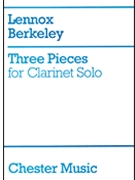 Three Pieces for Clarinet Solo by Berkeley Lennox for