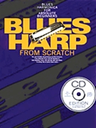 Blues Harp From Scratch by Kinsella Mick - Harmonica w/CD - for Harmonica