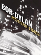 Modern Times by Dylan Bob Bob Dylan for PVG Collection