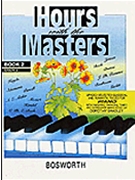 Dorothy Bradley: Hours With The Masters Book 2 Grade 3 by for