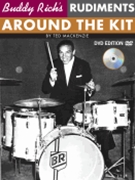 Buddy Rich's Rudiments Around The Kit by MacKenzie Ted Buddy Rich for Drum Set