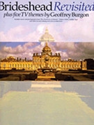 Geoffrey Burgon: Brideshead Revisited by Burgon Geoffrey for Piano