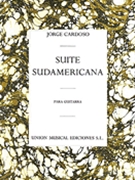Suite Sudamericana by Cardoso Jorge for Guitar Sol