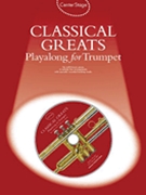 Classical Greats - Playalong by Various for Trumpet and Piano (Center Stage - Playalong)
