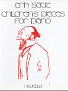 Satie Children's Pieces Piano by Satie Erik for Piano