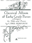Classical Album Of Early Grade Pieces by - Herfurth C Paul - for Cello Solo