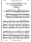 Come My Way My Truth My Life by Graves Richard for SATB