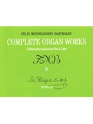 Complete Organ Works Volume 2 by Mendelssohn Felix - Little - for Organ