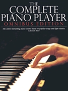 Complete Piano Player Omnibus Edition by Baker for Piano Method