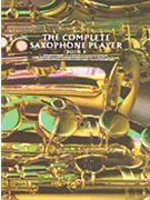Complete Saxophone Player Bk 4 by Ravenscroft Raphael for Saxophone Method (Book 4)