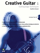 Creative Guitar 1 Cutting-edge Techniqu by Govan Guthrie for Guitar Met