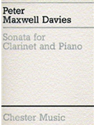 Sonata for Clarinet and Piano by Davies Peter Maxwell for Clarinet