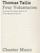 Four Voluntaries by Tallis Thomas - Peter Maxwell Davies - for Score