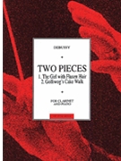 Two Pieces For Clarinet And Piano by Debussy Claude for Clarinet and Piano