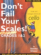 Don't Fail Your Scales! by for Cello