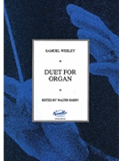 Duet For Organ by Wesley for Organ