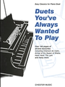 Duets You've Always Wanted to Play by Various for