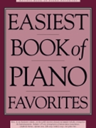 Easiest Book Of Piano Favorites by Various for Piano