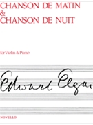 Chanson De Matin and Chanson De Nuit by Elgar Edward for