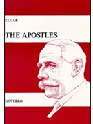 Apostles Opus 49 by Elgar Edward for SATB