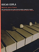 Music For Piano by Espla Oscar for Piano