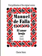 El Amor Brujo by De Falla Manuel for Score