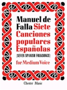 7 Popular Spanish Songs by De Falla Manuel for Medium Voice