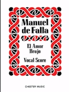 El Amor Brujo by De Falla Manuel for Opera Voc
