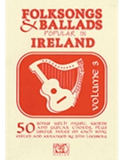 Folksongs & Ballads Popular in Ireland by for
