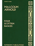 Malcolm Arnold: Four Scottish Dances (Miniature Score) by Arnold Malcolm for Study Score
