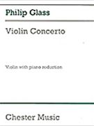 Violin Concerto by Glass Philip for Violin Piano