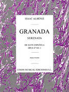Issac Albeniz: Granada Serenata No.1 (Suite Espanola) Op.47 by for Voice and
