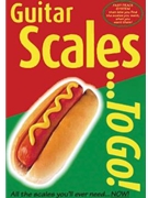 Guitar Scales...to Go by Bennett Joe for Guitar
