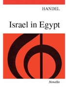 Israel In Egypt by Handel George Frideric - Mendelssohn Felix - for SATB Vocal Score