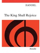 The King Shall Rejoice by Handel George Frideric for SATB