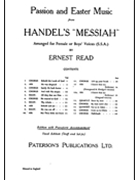Passion and Easter Music from Messiah by Handel George Frideric - Read Ernest - for SSA